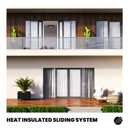 Heat Insulated Sliding System