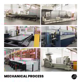 Mechanical Process