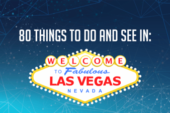 80 things to do and see in Las Vegas